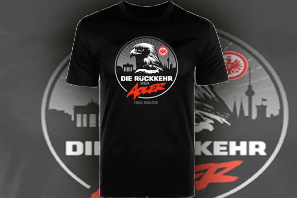 Das Pokalfinal T-Shirt der Eintracht ist da