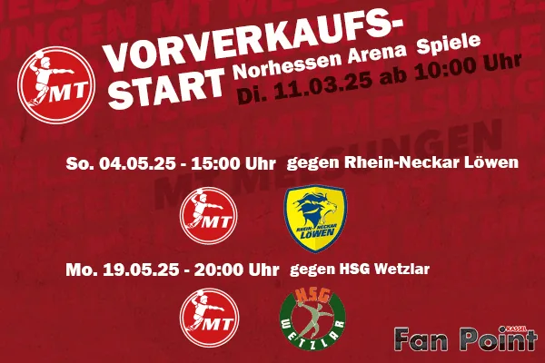 📣 Vorverkaufsstart für die MT-Heimspiele in der Nordhessen Arena! 📣